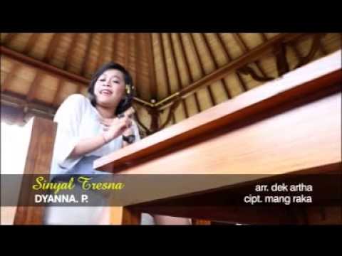 dyanna prasta - sinyal tresna