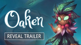 OAKEN - Official Reveal Trailer