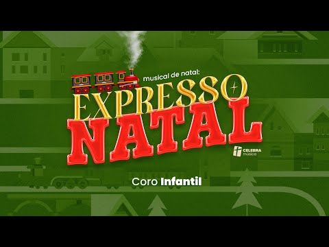 MUSICAL: EXPRESSO NATAL