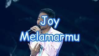 JOY - MELAMARMU (Badai Romantic Project) Lirik - SHOWCASE 1 - Indonesian Idol 2021