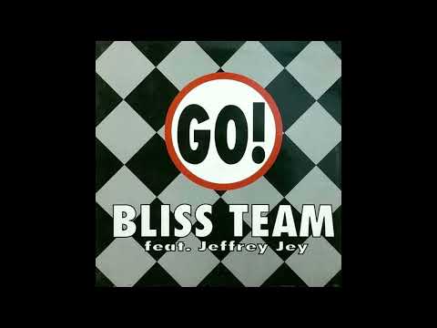 Bliss Team feat. Jeffrey Jey - Go! (Club Mix)