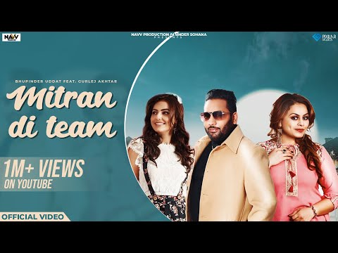 Gurlej Akhtar Bhupinder Uddat Mitran Di Team  Ginni kapoor Music Empire | Latest Punjabi Song 2022