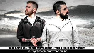 Download lagu Okan & Volkan - Yanarız Yapma (Kadir Özer Remix) mp3 Download lagu Okan & Volkan - Yanarız Yapma (Kadir Özer Remix) mp3