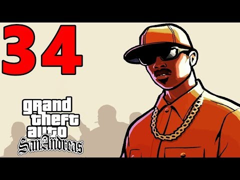 Grand Theft Auto San Andreas Walkthrough Part 34 (PS4)