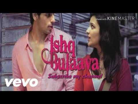 Video thumbnail for Ishq Bulaava