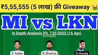 MI vs LKN Fantasy Team Prediction | MI vs LKN IPL T20 16 Apr| MI vs LKN  Today Match Prediction