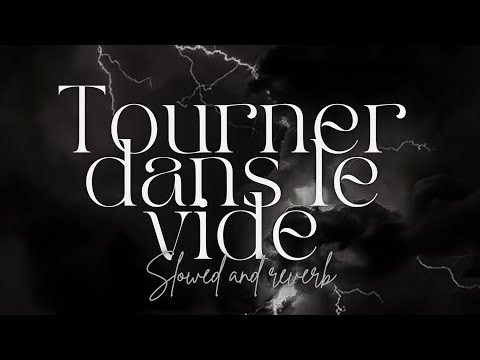 1 HOUR SPECIAL !! Tourner dans le vide - Indila (Slowed + reverb) // Jazzdd Edit