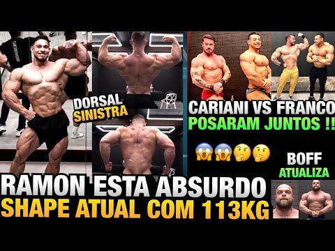 RAMON MOSTRA SHAPE ABSURDO COM 113KG - CARIANI E FRANCO POSAM LADO A LADO + ZANCA E BOFF
