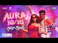 Aura 10 10 Music Video Gaana Gang Hiphop Tamizha Ketika Sharma