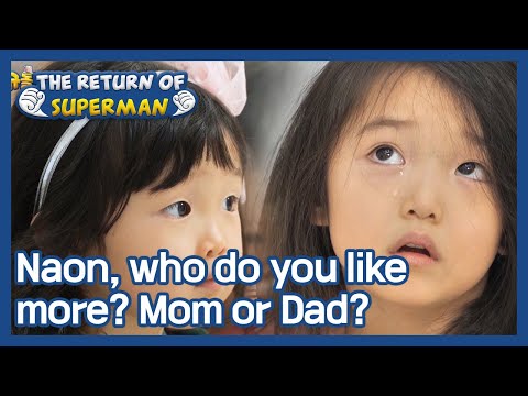 Naon, who do you like more? Mom or Dad? (The Return of Superman) | KBS WORLD TV 210221