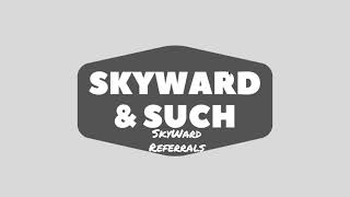 SkyWard Referrals