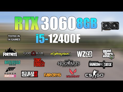 RTX 3060 8GB + i5 12400F : Test in 14 Games - RTX 3060 8GB Gaming