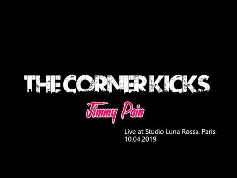 The Corner Kicks / Jimmy Pain & The Rollercoaster has to stop / Live at Studio Luna Rossa