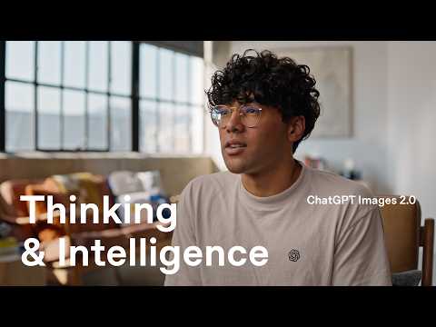Thinking & Intelligence with ChatGPT Images 2.0