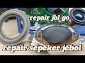 Ganti Spons Sepeker Jbl Go Reparasi Daun Sepeker Yg Jebol Service Jblspeaker Reparasi