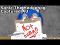 Im Not Human Gacha Club Animation Sonic The Hedgehog Captured AU Trend