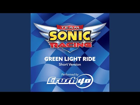 Green Light Ride (Short Ver.)