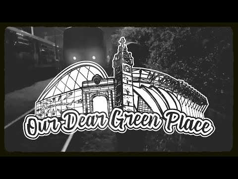 Our Dear Green Place