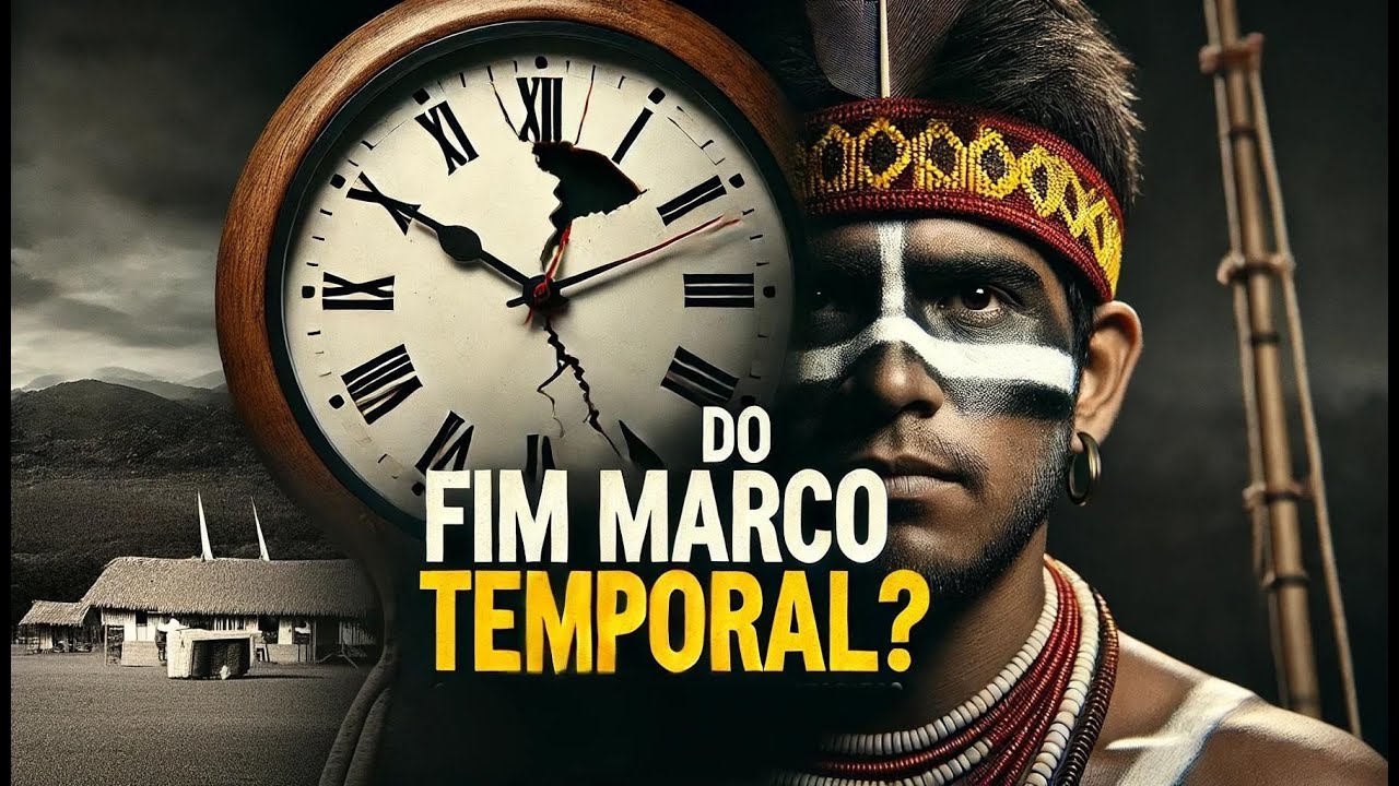 CNU Marco Temporal: Entenda a Polêmica das Terras Indígenas no Brasil