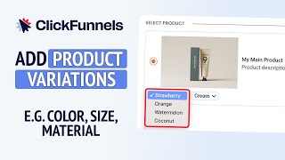 How to Create Product Variations in Clickfunnels - Clickfunnels Tutorial