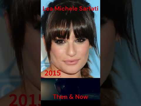 Lea Michele Sarfati then and now #leamichele  #glee  #gleek  #gleecast