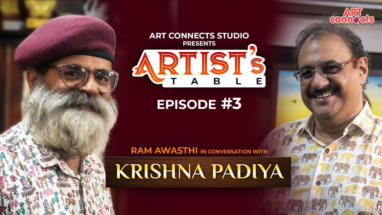 The Artist's Table EP- 3  "In Conversation with  Sculptor Krishna Padiya"