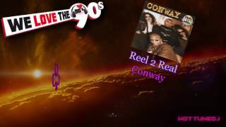 Reel 2 Real  -  Conway - 1995