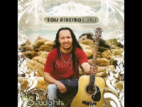 Edu Ribeiro - Você Por Perto