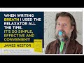 Why NY Times Best Selling Author of Breath, James Nestor, Loves the Relaxator
