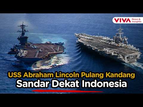 Kapal Induk AS, USS Abraham Lincoln Pulang Kandang Tinggalkan Timur Tengah
