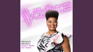 Can’t Feel My Face (The Voice Performance)