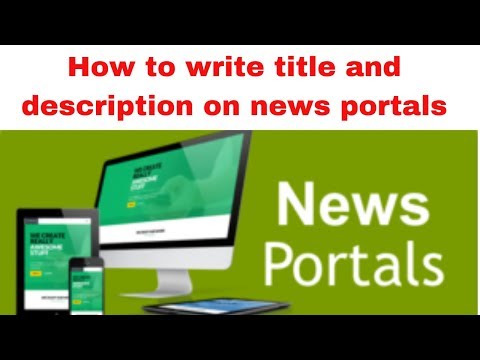 How to write title and description on news portals 2019