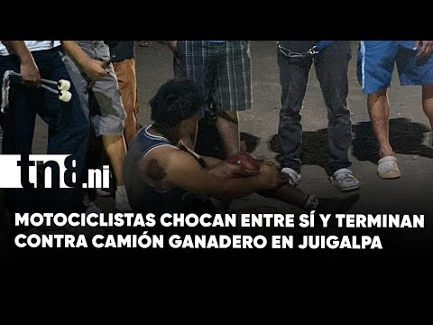 Dos lesionados en triple colisión entre motocicletas y camión ganadero en Juigalpa