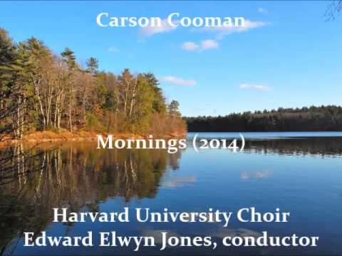 Carson Cooman — Mornings (2014) for chorus