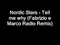 Nordic Stars - Tell me why (Fabrizio e Marco Radio ...