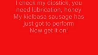 Tenacious D-Kielbasa (lyrics)