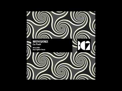 Monojoke - La Foule (Original Mix)