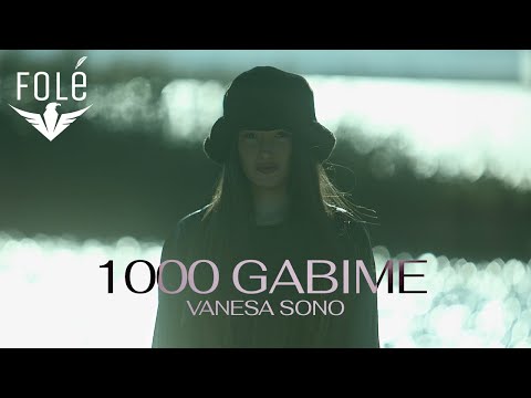 Vanesa Sono - 1000 Gabime (Official Video)