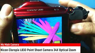 Nikon Colopix L 830 Zoom Camera 34x | My Main Camera |Camera For Youtube