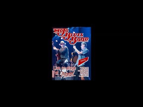 MOJO BLUES BAND - Neue DVD - Live at Metropol