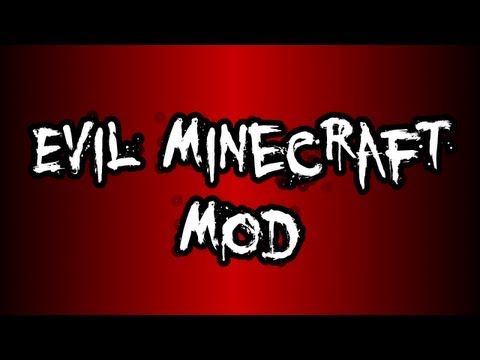 ChimneySwift11 - Evil Minecraft Mod (HD)