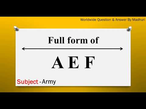 AEF ka full form | Full form of AEF in English | Subject - Army