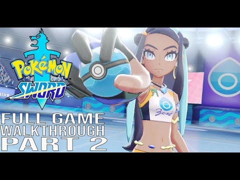 Pokemon Sword Full Game Walkthrough Part 2 - No Commentary (#PokemonSword Full Game) 2019