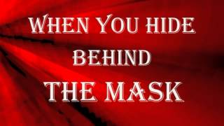 Behind The Mask Lyric Video