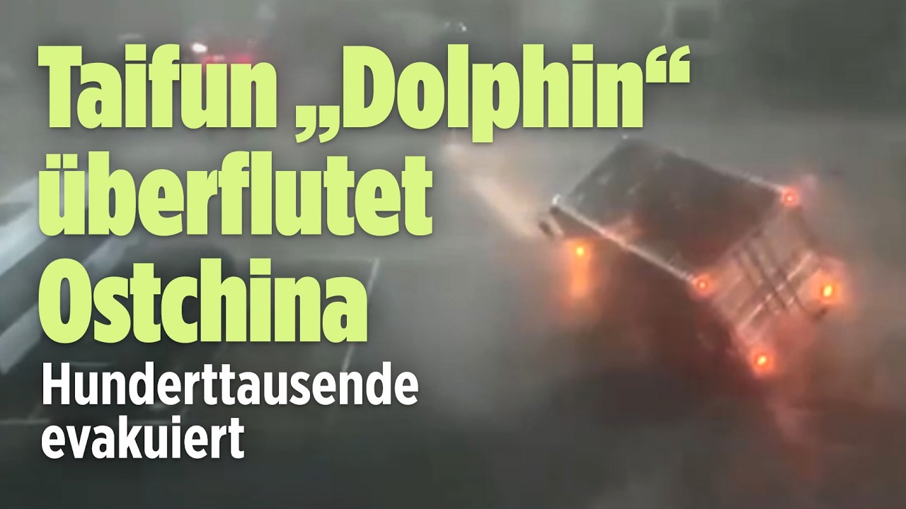 Taifun „Dolphin“ verwüstet China: Unwetter hinterlässt schwere Schäden!