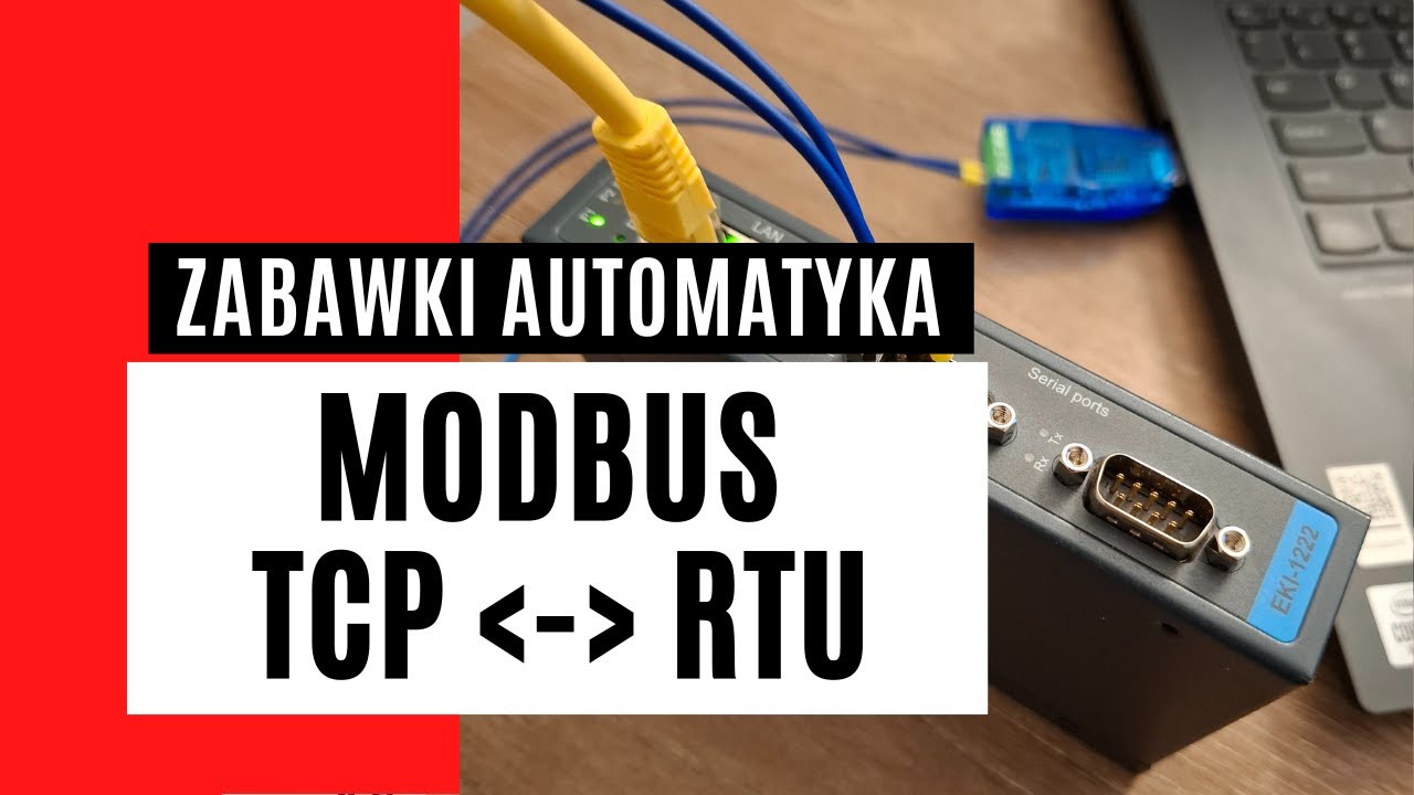 Gateway Modbus TCP/RTU - jak połączyć dwie sieci Modbus?