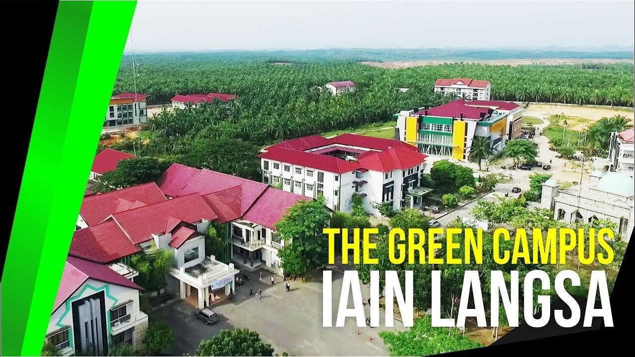 The Green Kampus IAIN Langsa
