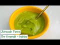 Avocado Puree For 6 Month + Babies | First Food For Babies | How To Make Avocado Puree For Baby
