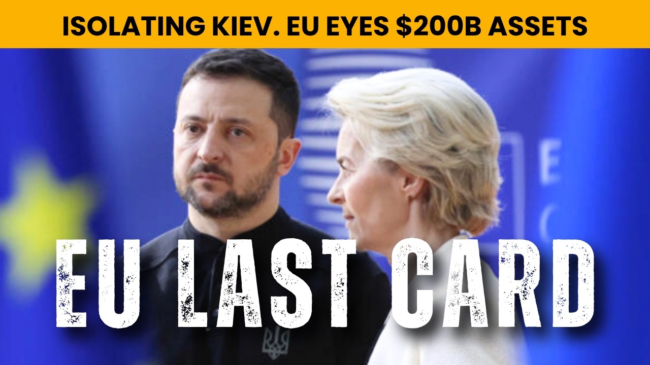 Kiev Cut Off, Bridges Targeted; EU's Last Card, Seize $200B Russian Assets