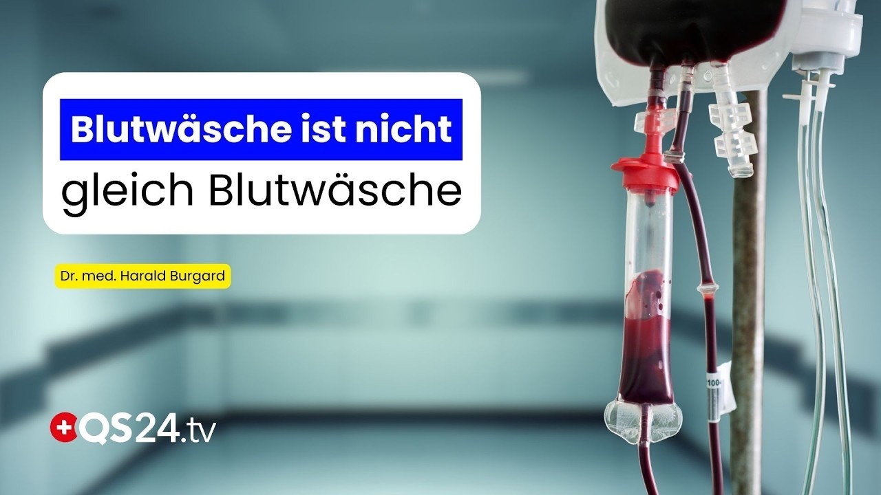 Blutwäsche im Medizin-Check: Methoden, Risiken und Nutzen verständlich erklärt | QS24